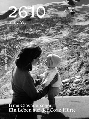 cover image of 2610 m ü.M. Irma Clavadetscher